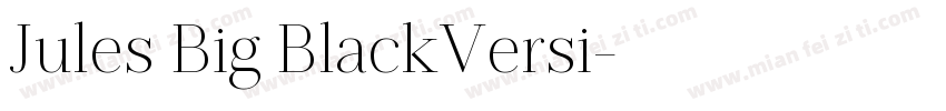 Jules Big BlackVersi字体转换
